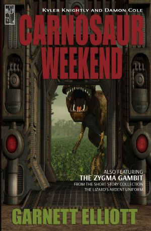 [Kyler Knightly and Damon Cole 01] • Carnosaur Weekend